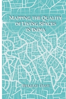 Mapping the Quality of Living Spaces in India 8193723007 Book Cover