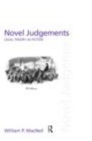 Novel Judgements: Legal Theory as Fiction 041545915X Book Cover