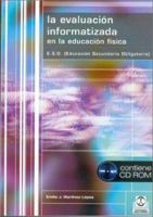 Evaluación informatizada en la educación física, La 8480195118 Book Cover