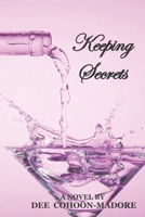 Keeping Secrets B09CRN17RG Book Cover