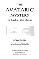 The Avataric Mystery: A Book of the Quest 153487089X Book Cover