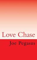 Love Chase 1530996120 Book Cover