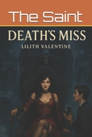 Death's Miss: Lilith Valentine (ChillSpine Chronicles) B0FGDCYDN6 Book Cover