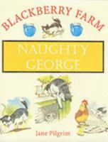 Naughty George 0340036915 Book Cover