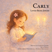 Carly lowed being Jewish B0GX23HYM7 Book Cover