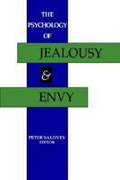 The Psychology of Jealousy and Envy 0898625556 Book Cover