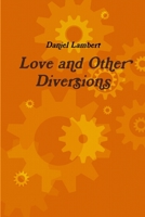 Love and Other Diversions 1430308273 Book Cover