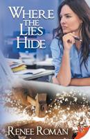 Where the Lies Hide 1635553717 Book Cover