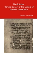 The Letters: Brief notes of the Epistles 1300490381 Book Cover