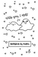 With you, I melt- Punny Puddles Sketchbook: Kewties Coloring Covers 1982025808 Book Cover