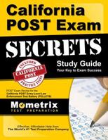 California POST Exam Secrets Study Guide: POST Exam Review for the California POST Entry-Level Law Enforcement Test Battery 1627337067 Book Cover