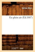 En Plein Air (A0/00d.1887) 2012659004 Book Cover