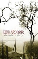 Dead Madonna 1932557334 Book Cover