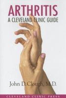 Arthritis (Cleveland Clinic Guide) (Cleveland Clinic Guides) 1596240083 Book Cover