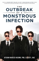 The Outbreak of a Monstrous Infection 1735811718 Book Cover