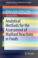 Analytical Methods for the Assessment of Maillard Reactions in Foods 3319769227 Book Cover