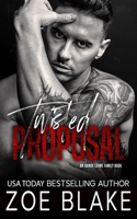 Twisted Proposal: A Dark Mafia Arranged Marriage Romance (Ivanov Crime Family) B0F74CVS7G Book Cover