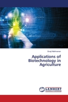 Applications of Biotechnology in Agriculture 6202809248 Book Cover