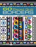 60 Pieced Quilt Borders: Mix & Match 1604600128 Book Cover