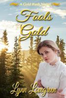 Fools Gold 1940099269 Book Cover