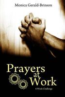 Prayers at Work (6 week challenge) 1365544036 Book Cover