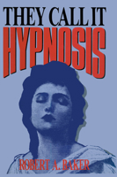 They Call It Hypnosis 0879755768 Book Cover