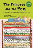 The Princess and the Pea: A Retelling of the Hans Christian Andersen Fairy Tale 1404804730 Book Cover