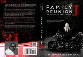 Family Reunion "J": When the Apocalypse happens only one thing matters, Family 0997737115 Book Cover