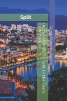 Discovering Panache Split: Hidden Gems for Wanderers (European Cities with Panache) B0DSTZ9LS9 Book Cover