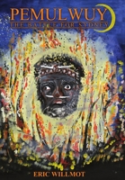 Pemulwuy: The Battle For Sydney 0987438905 Book Cover