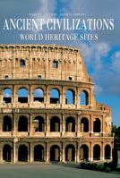 Ancient Civilizations: World Heritage Sites (World Heritage Sites/Unesco 3) 8854400076 Book Cover