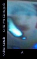 Soon Over Montagnola 1503062155 Book Cover