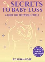 Key Secrets to Baby Loss 0987315617 Book Cover