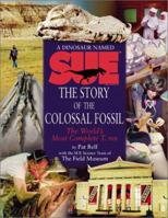 Dinosaur Named Sue: The World's Most Complete T. Rex (Hello Reader) 0439099854 Book Cover