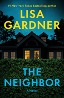 The Neighbor: A Detective D. D. Warren Novel 0593974107 Book Cover