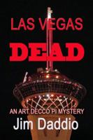 Las Vegas Dead: An Art Decco PI Mystery 1613099517 Book Cover