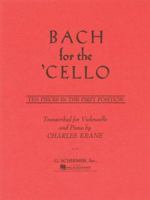 Bach for the Cello: 10 Easy Pieces in 1st Position - Accompaniment CD 1617806404 Book Cover