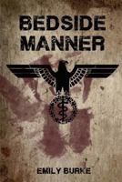 Bedside Manner 1478139757 Book Cover