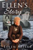 Ellen's Story 1504976916 Book Cover