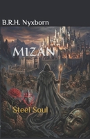 MIZAN: Steel Soul B0HGNYLHLD Book Cover