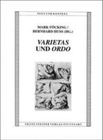 Varietas Und Ordo: Zur Dialektik Von Vielfalt Und Einheit in Renaissance Und Barock 3515082581 Book Cover