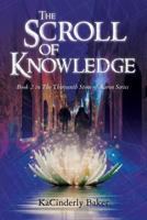 The Scroll of Knowledge 1537262688 Book Cover