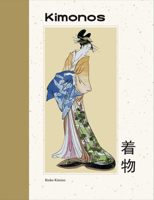 Kimonos (Quarterbound Collection) 1838866124 Book Cover