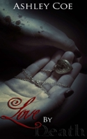 Love by Death 1499625790 Book Cover