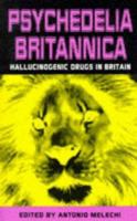 Psychedelia Britannica 1873262051 Book Cover