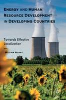 Energy and Human Resource Development in Developing Countries: Towards Effective Localization 1349933155 Book Cover