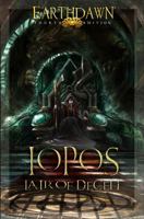 Earthdawn: Iopos - Lair of Deceit 1938869826 Book Cover