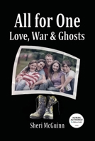 All for One - Love, War, & Ghosts 1942069103 Book Cover