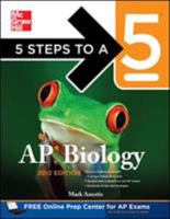 5 Steps to a 5 AP Biology, 2014-2015 Edition 1260009947 Book Cover