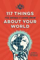IFLScience 117 Things You Should F*#king Know About Your World 0762494530 Book Cover